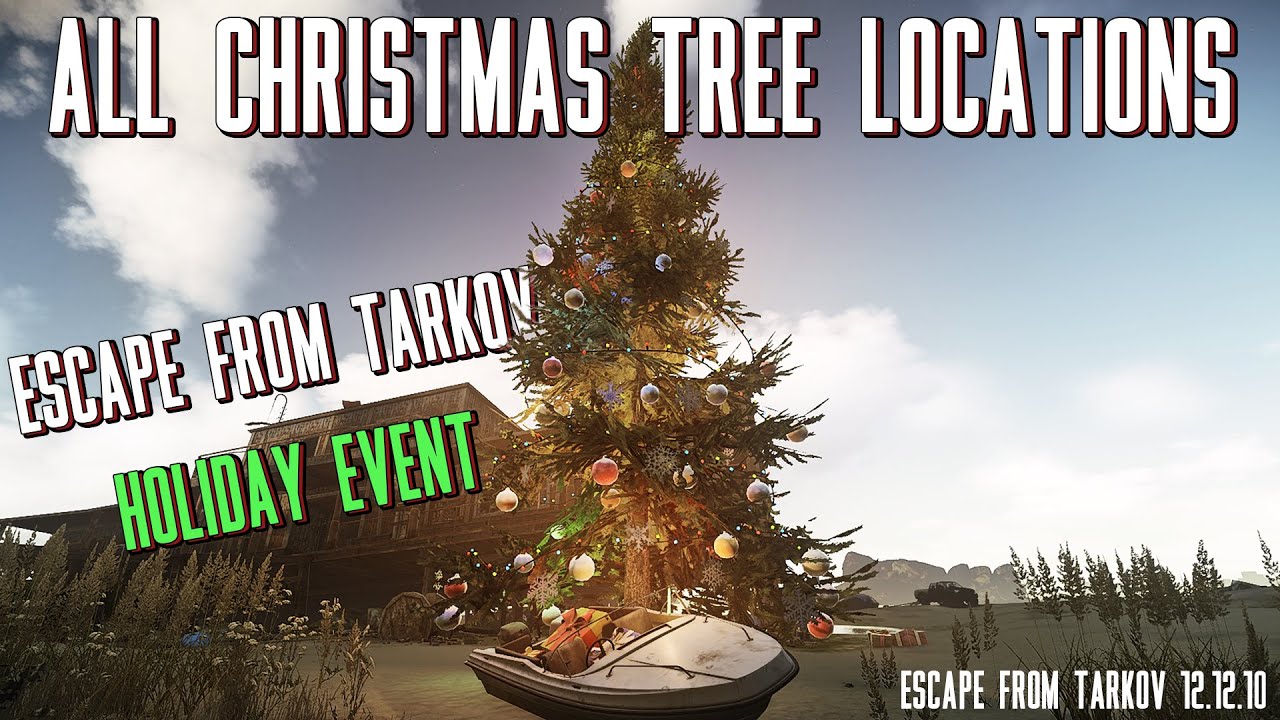 5 Ways To Find Christmas Tree In Tarkov