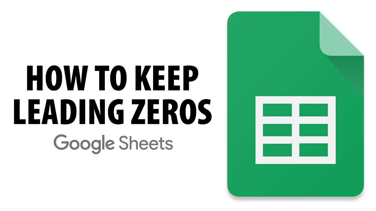 5 Ways To Keep Leading Zeros In Google Sheets