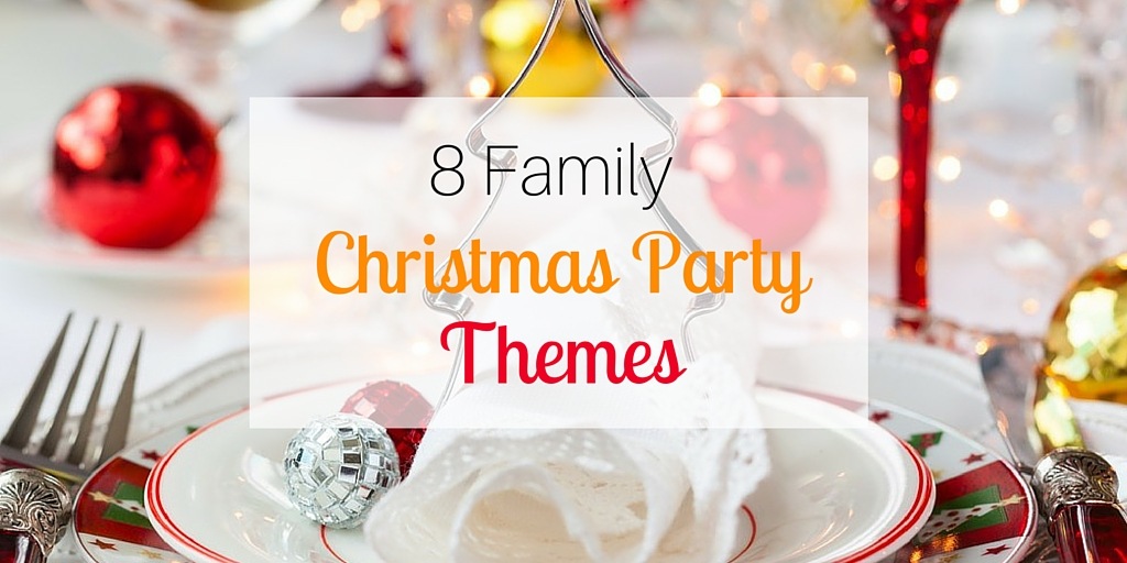 8 Christmas Party Themes To Make You Feel At Home