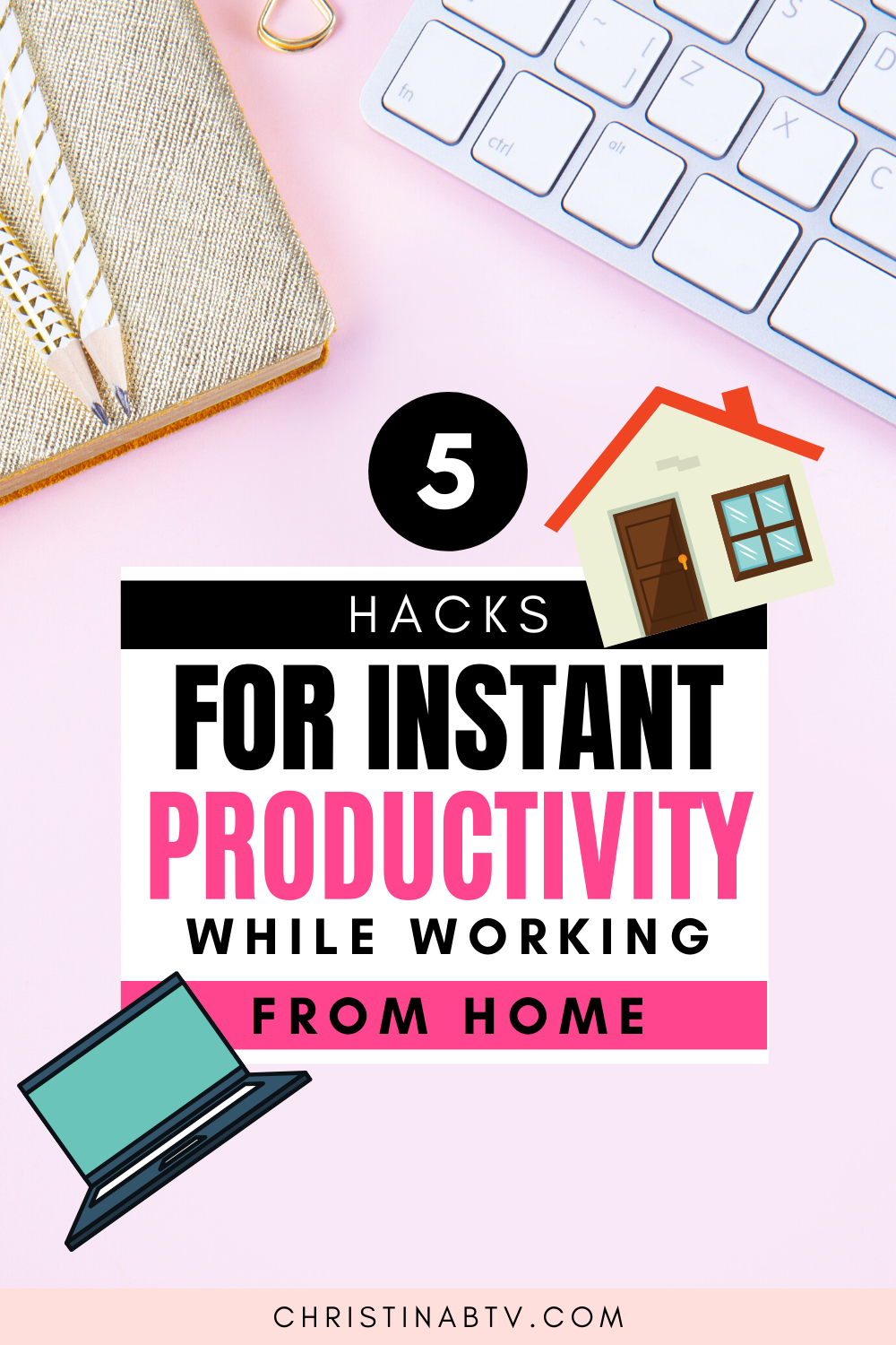 Work from home productivity hacks