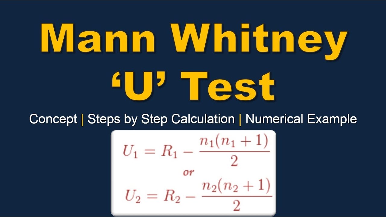 Mann-Whitney U Test Formula