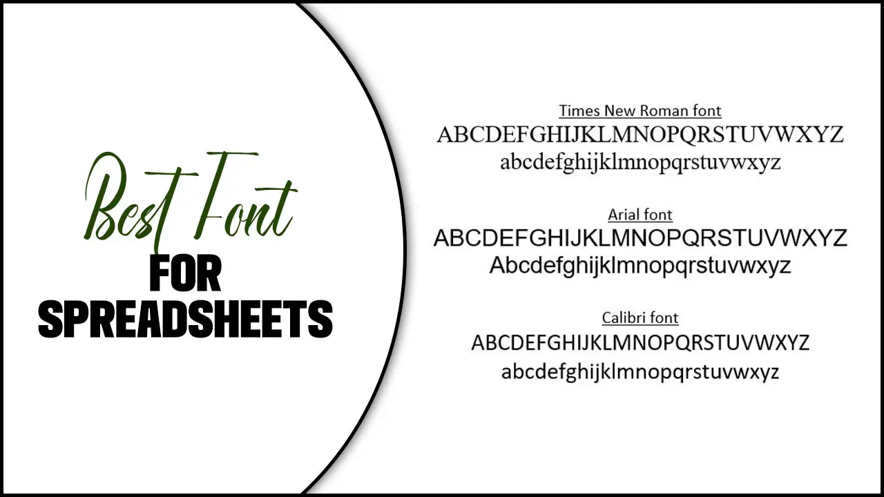 Best Font For Spreadsheets: Top Picks For Readability