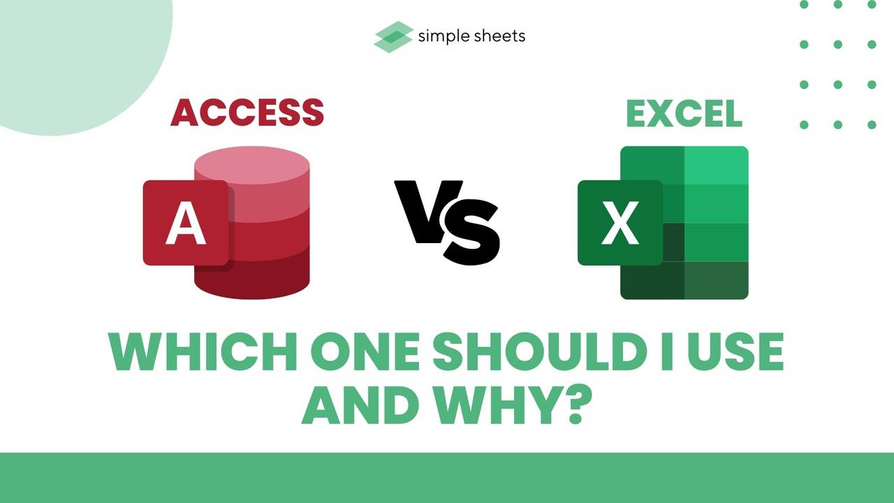 Excel vs Access