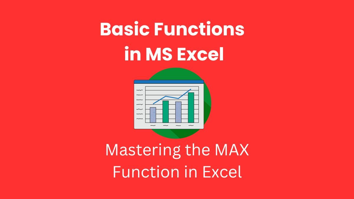 Mastering Max And If Functions In Excel Made Easy