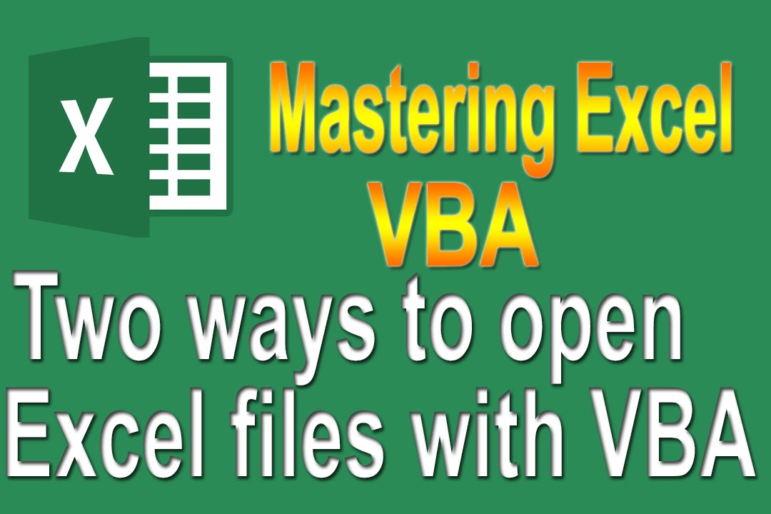 VBA Open Excel File Tutorial